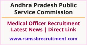 APPSC Medical Officer Recruitment