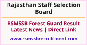 RSMSSB Forest Guard Result