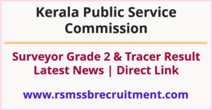 Kerala PSC Surveyor Grade 2