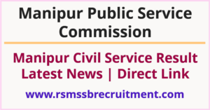 Manipur Civil Service Result