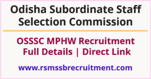 OSSSC MPHW Recruitment