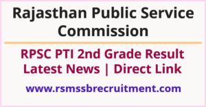 Rajasthan PTI Grade 2 Result