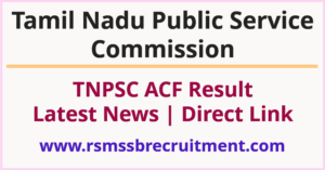TNPSC ACF Result