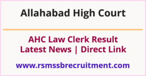 Allahabad High Court Law Clerk Trainee Result