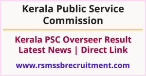 Kerala PSC Overseer Result