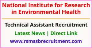 ICMR NIREH Technical Assistant