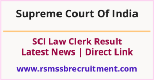 Supreme Court Law Clerk Result