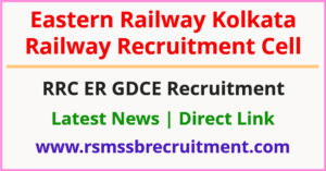 RRC ER GDCE Recruitment