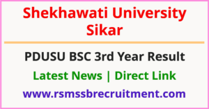 Shekhawati University BSC 3rd Year Result