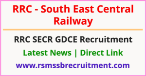 RRC SECR GDCE Recruitment