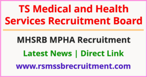 MHSRB MPHA Recruitment
