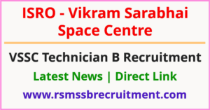 ISRO VSSC Technician B