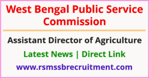 WBPSC Assistant Director of Agriculture