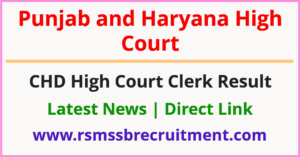 Chandigarh High Court Clerk Result