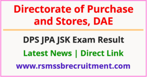DPS DAE Junior Purchase Assistant Result