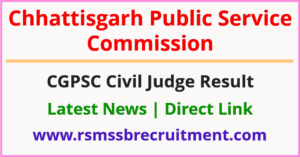 CGPSC Civil Judge Result
