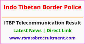 ITBP Telecommunication Result
