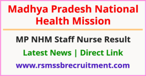 MP NHM Staff Nurse Result