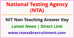 NTA Non Teaching Answer Key