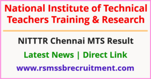 NITTTR Chennai MTS Result