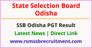 SSB Odisha PGT Result