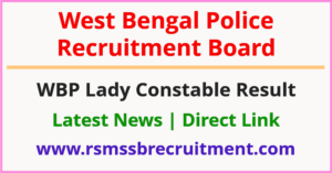WB Police Lady Constable Result 2023 WBP Prelims Cut Off Merit List