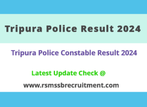 Tripura Police Constable Result 2024