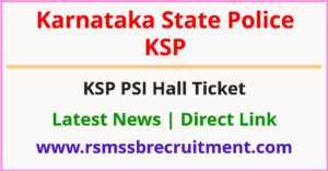 KSP PSI Hall Ticket