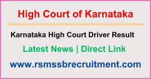 Karnataka High Court Driver Result 2024