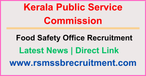 Kerala PSC FSO Recruitment 2024
