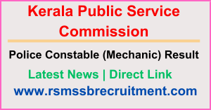 Kerala Police Constable Mechanic Result 2024 
